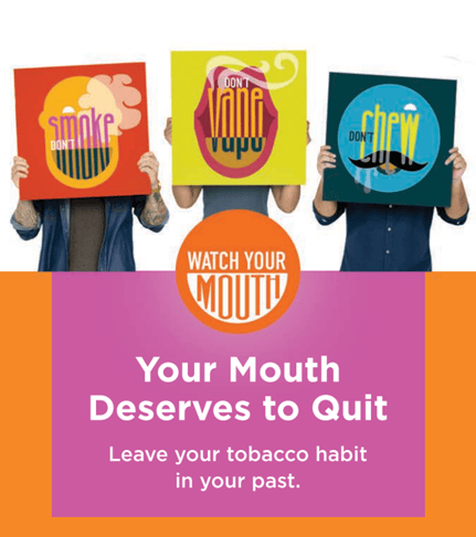 Your Mouth Deserves to Quit graphic.